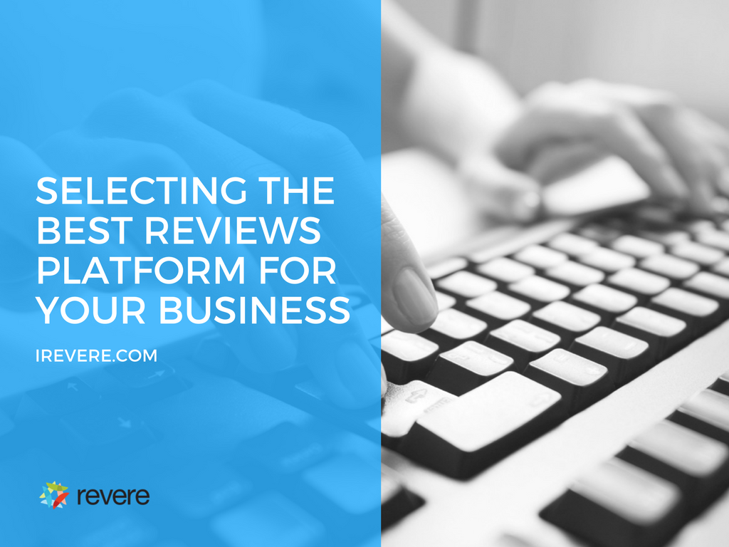 Selecting the Best Reviews Platform for Your Business