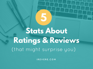 5 Stats About Ratings and Reviews That Might Surprise You